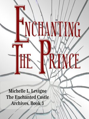 cover image of Enchanting the Prince